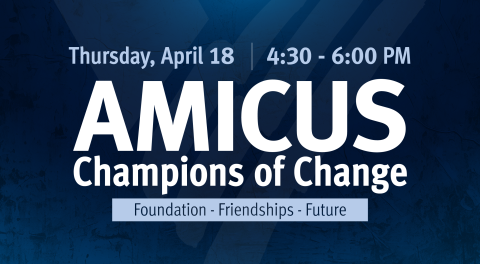 2024 Amicus Champions of Change - Foundation, Friendships, Future